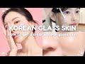 How To Achieve A Clear Korean Glass Skin 🫧 Korean Skincare Makeup Tips