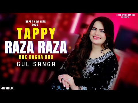 Pashto New Tappy 2026 -  Gul Sanga - Che Nawy Kaal Pa Khushalo Ter ko Maena - Official Music Video
