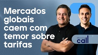 🔴 21/03/25 Mercados globais caem com temor sobre tarifas | Morning Call