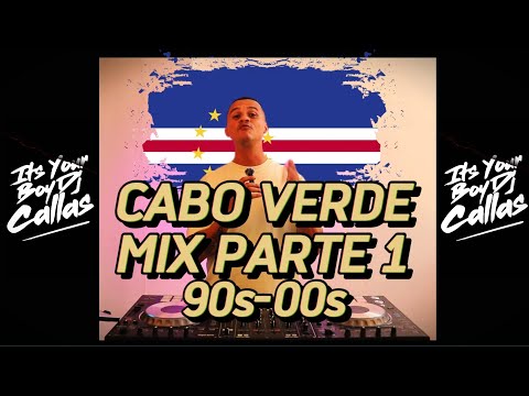 DJ CALLAS - CABO VERDE MIX PARTE 1 90s - 00s