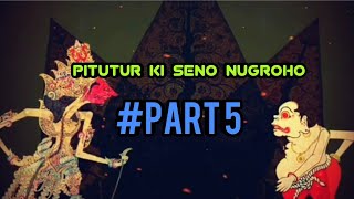 Download lagu PITUTUR KI SENO NUGROHO, WEJANGAN KI SENO NUGROHO, PITITUR LUHUR KI SENO,PITUTUR WAYANG mp3