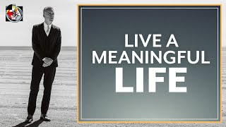 Live a Meaningful Life