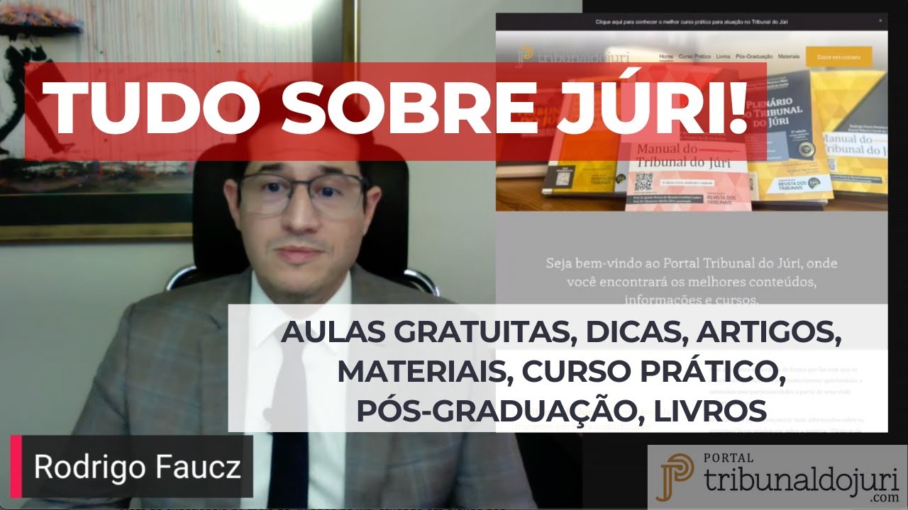 Tudo para atuar com excelência no Tribunal do Júri!