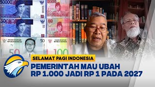 Download lagu Perubahan Nol Pada Rupiah di Indonesia - [Selamat Pagi Indonesia] mp3