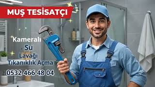 Muş Tesisat: Güvenilir, Hızlı ve Profesyonel Çözümler!