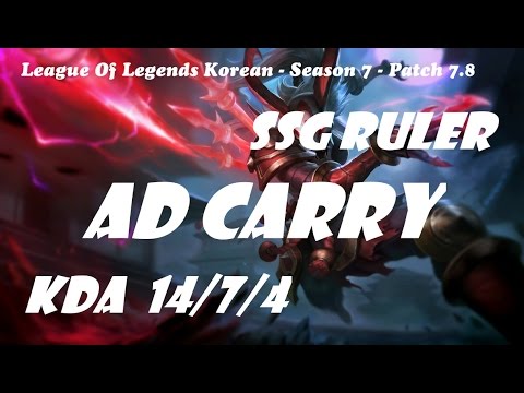 AD Carry - SSG Ruler Kalista vs Xayah Patch 7.8 - League Of Legends Korean Ranked Challenge