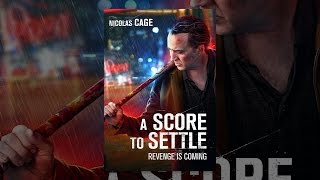 A Score to Settle