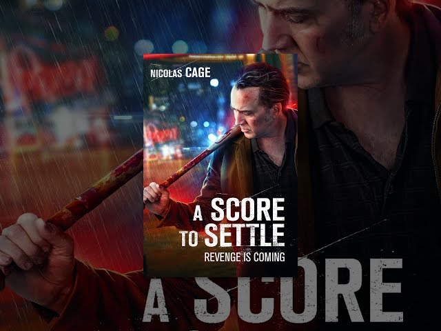 A Score to Settle