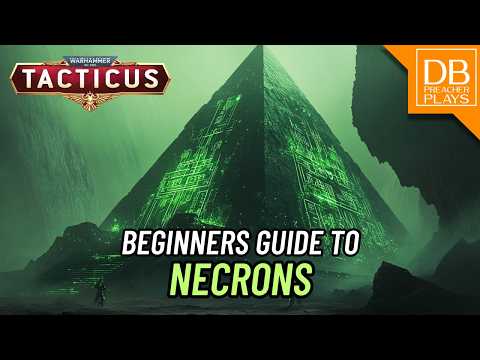 Warhammer Tacticus Beginner Guide: Necrons Faction Guide with Lore