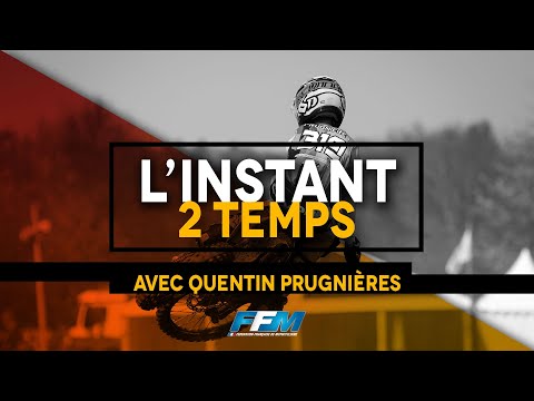 /// L'INSTANT 2T AVEC QUENTIN PRUGNIERES ///