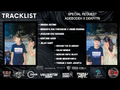 DUGEM DJ DIMANA HATIMU V2 NONSTOP HARDMIX SPECIAL REQUEST ADEBODEH & DEK FITRI 2024