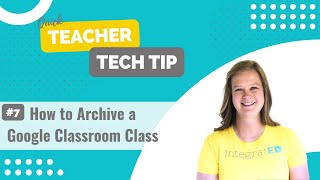 How to Archive a Google Classroom Class | Quick Teacher Tech Tip