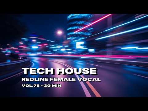Vol.75 TECH HOUSE | Club Circuit — Ignition Redline