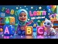 Learn The ABCs With Bismillah Babies A For Allah B For Bismillah Islamic Kids Rhyme