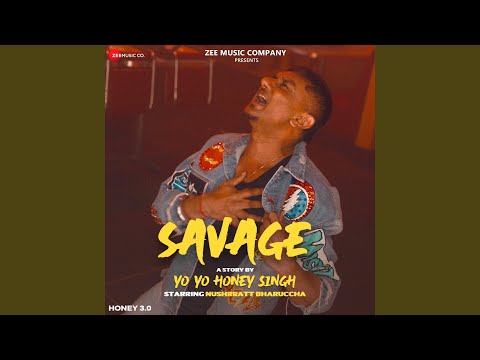 Savage (From "Honey 3.0") (Full Audio) — watch video