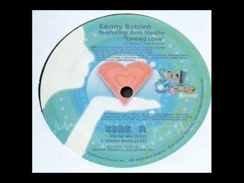 Kenny Bobien feat. Ann Nesby - Spread Love (shelter mix)