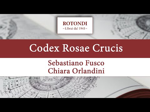 Codex Rosae Crucis con Sebastiano Fusco e Chiara Orlandini