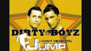 Dirty Boyz - Jump (I Can't Hear You) (The Hitmen Remix)