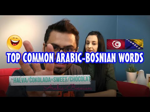 Top Common Arabic(Tunisian dialect) Bosnian words  كلمات عربية في اللغة البوسنية