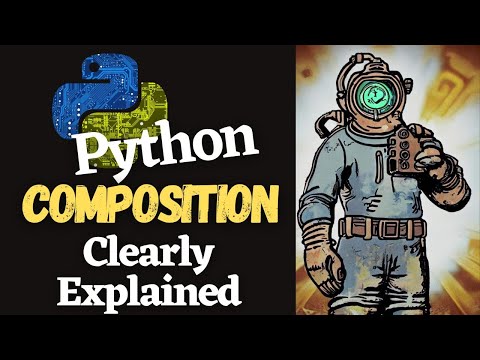 Python OOP Composition Clearly Explained