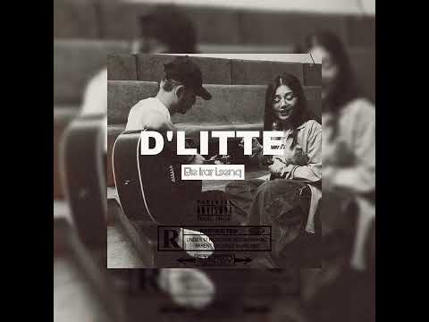 D'LITTE - Ete Irar Lsenq