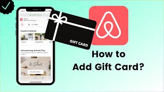 How to Add Gift Cards on AirBnb? - AirBnb Tips