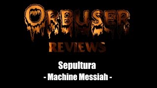 Reviews | Sepultura - Machine Messiah