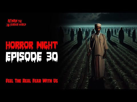 Horror Night With Afnan Episode-30!!বলির লাঠি!!ছেলেধরা রাক্ষসী!! @AfnanTheHorrorWorldBD #afnanvai