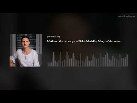 Maths on the red carpet – Fields Medallist Maryna Viazovska