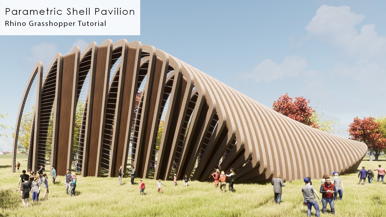 Parametric Shell Pavilion Rhino Grasshopper Tutorial