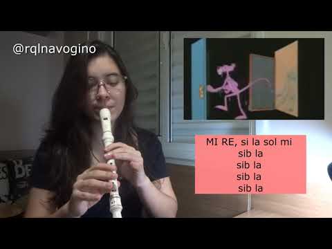 A PANTERA COR DE ROSA (TEMA) - FLAUTA DOCE COM NOTAS