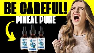 Pineal Pure Review - Ingredients and side effects - Pineal Pure really Work?