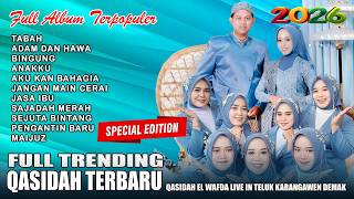 Download lagu FULL TRENDING QASIDAH TERBARU - EL WAFDA LIVE IN TELUK KARANGAWEN DEMAK JAWA TENGAH 2026 mp3