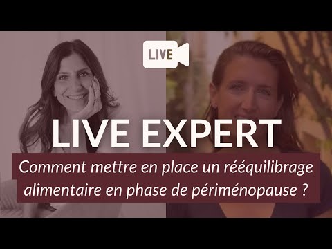 Comment mettre en place un rééquilibrage alimentaire en phase de périménopause ?