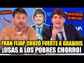 FRAN FIJAP CRUZÓ A GRABOIS "¡USAS A LOS POBRES CHORRO!"