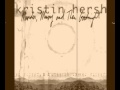 Kristin Hersh  Three Nights Drunk