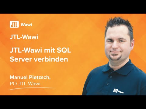 Connecting Microsoft SQL Server 2019 to JTL-Wawi {JTL-Wawi}