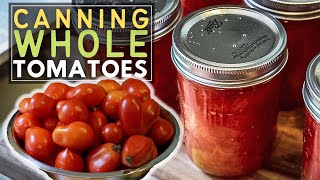 CANNING WHOLE PEELED ROMA TOMATOES | Only 2 Ingredients! 🥫