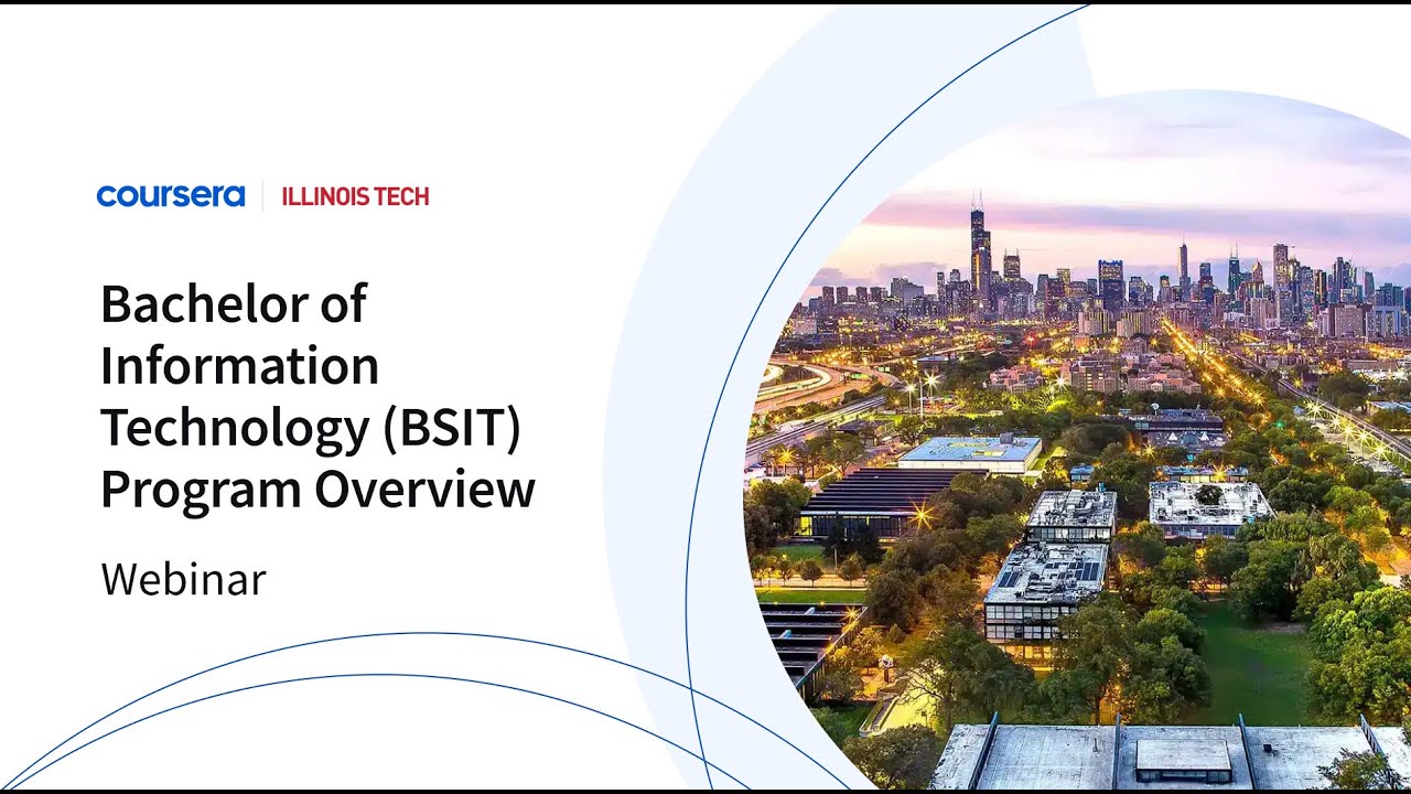 Illinois Tech | (BSIT) | Program Overview