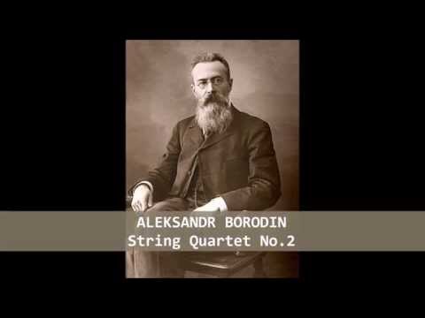 A. Borodin - String Quartet No.2 (HD)