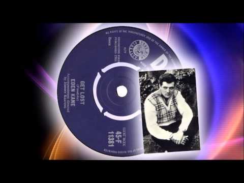 Eden Kane -  Get Lost