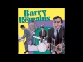 Barry and The Remains - Im talking about you