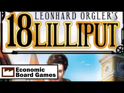 18Lilliput Run-through: Economic Board Games