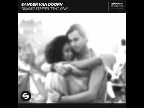 Sander van Doorn - Temper Temper (feat. ONR) (Original Mix)