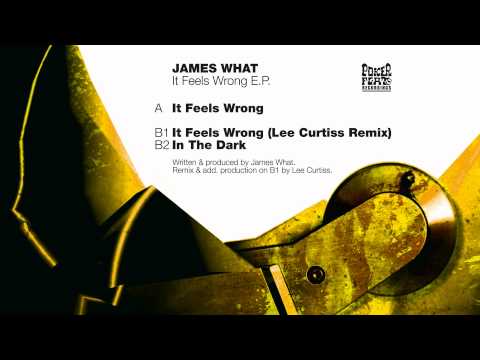 James What - It Feels Wrong