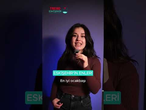 Eskişehir'in Enleri