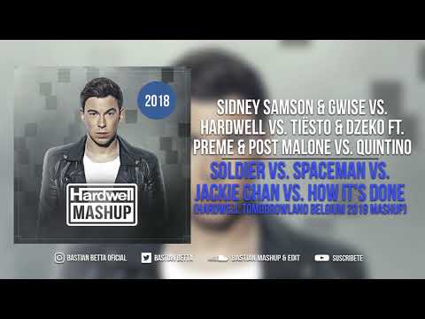Soldier vs. Spaceman vs. Jackie Chan vs. How It's Done (Hardwell Tomorrowland Belgium 2018)
