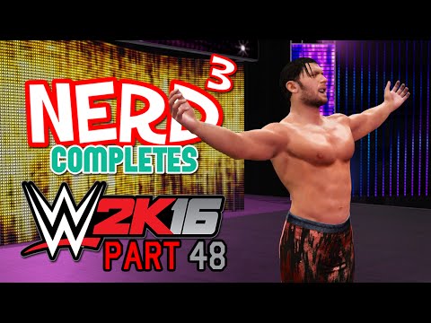 Nerd³ Completes... WWE 2K16 - 48 - Raw After Wrestlemania