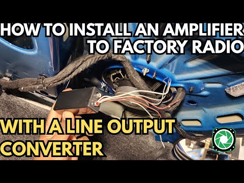 How to install an amp to a factory radio with line output converter 
