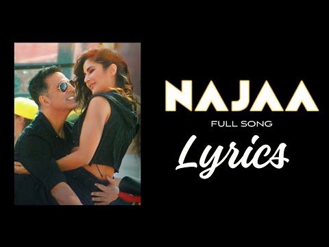 Najaa (Full Lyrics Song) | Sooryavanshi | Akshay Kumar,Katrina Kaif,Rohit Shetty